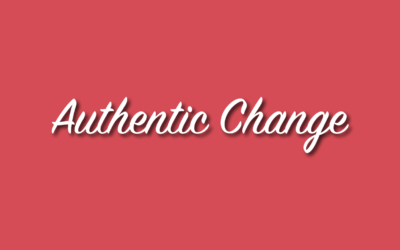 Authentic Change